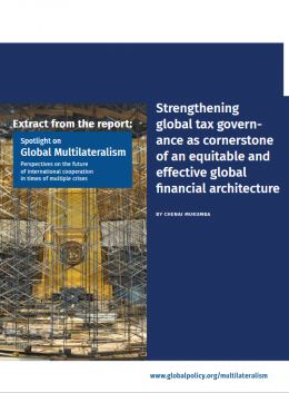 Strengthening global tax governance as cornerstone of an equitable and effective global financial architecture