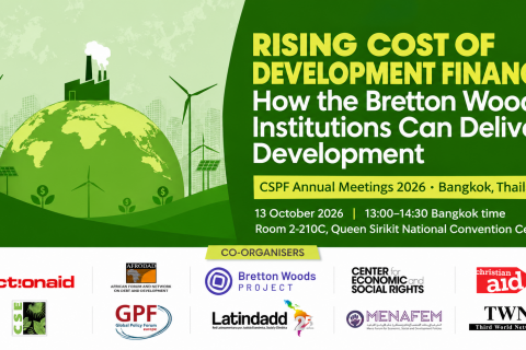 WB2026 Side Event Flyer: Rising Cost of Development Finance: How the Bretton Woods Institutions Can Deliver Development